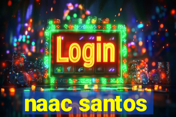 naac santos